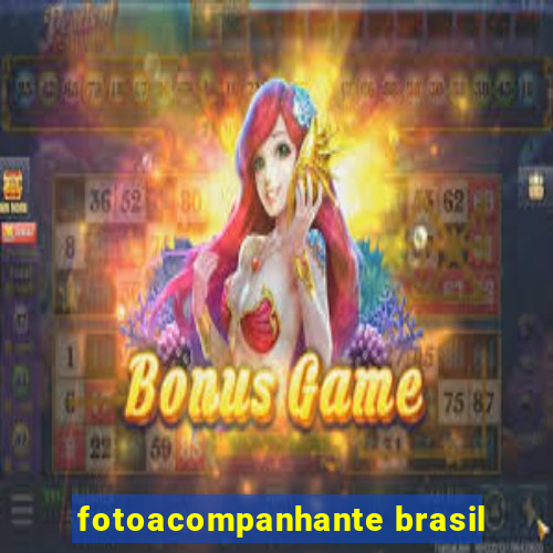 fotoacompanhante brasil